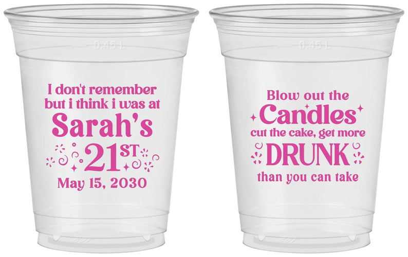 Custom 21st Birthday 16 oz Soft Sided Clear Cups - Candles Cake Drunk | 340017