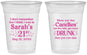 Custom 21st Birthday 16 oz Soft Sided Clear Cups - Candles Cake Drunk | 340017
