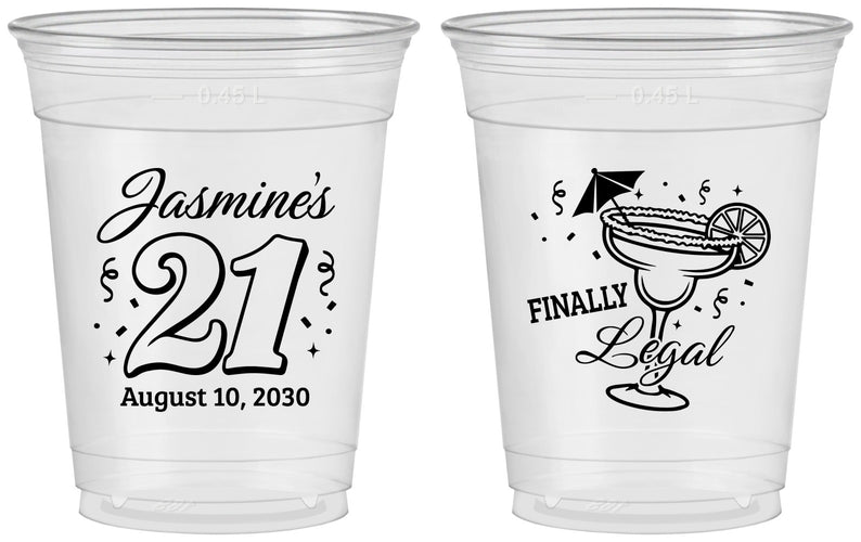 Custom 21st Birthday 16 oz Soft Sided Clear Cups - Finally Legal | 340018