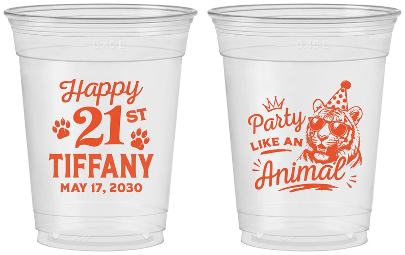 Custom 21st Birthday 16 oz Soft Sided Clear Cups - Party Like An Animal Tiger | 340020
