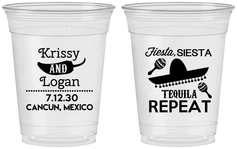 Custom Wedding 16 oz Soft Sided Clear Cups - Fiesta Siesta Tequila Repeat | 344