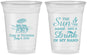 Custom Wedding 16 oz Soft Sided Clear Cups - Sun Sand Drink In My Hand | 353