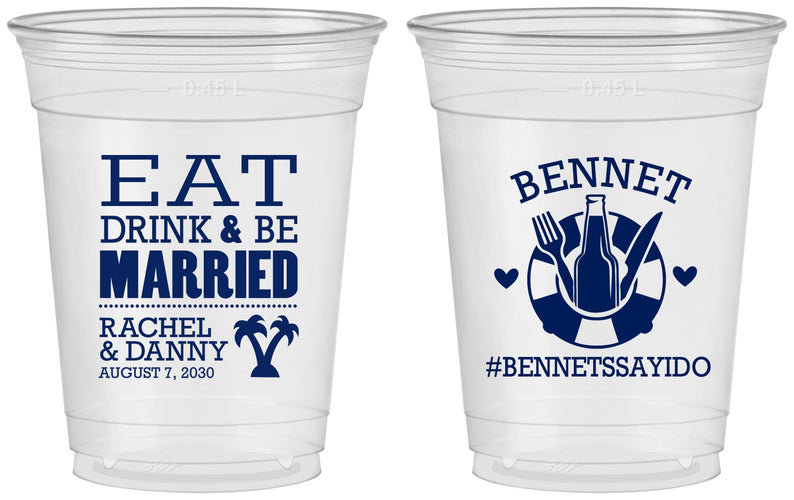 Custom Wedding 16 oz Soft Sided Clear Cups - Eat Drink Be Married | 367