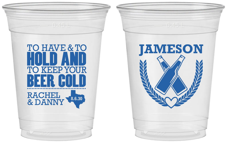 Custom Wedding 16 oz Soft Sided Clear Cups - To Have And To Hold | 379
