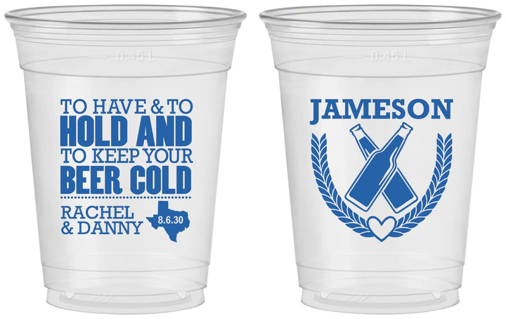 Custom Wedding 16 oz Soft Sided Clear Cups - To Have And To Hold | 379