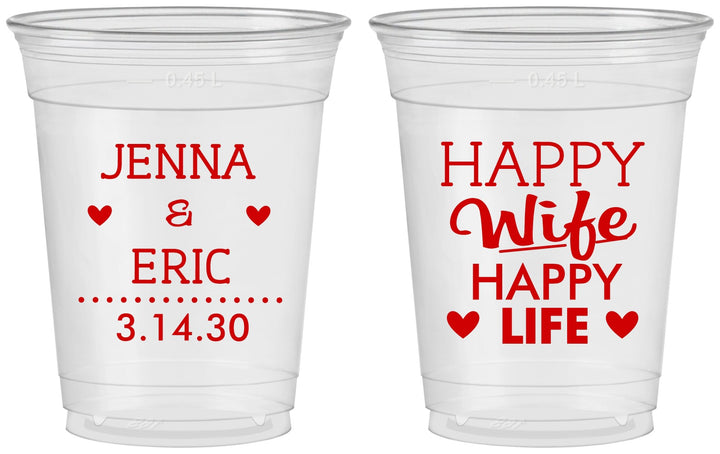 Custom Wedding 16 oz Soft Sided Clear Cups - Happy Wife Happy Life | 393