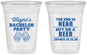 Custom Bachelor Party 16 oz Soft Sided Clear Cups - Beer | 40014