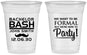 Custom Bachelor Party 16 oz Soft Sided Clear Cups - Formal | 40030