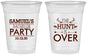 Custom Bachelor Party 16 oz Soft Sided Clear Cups - Hunt Is Over | 40084