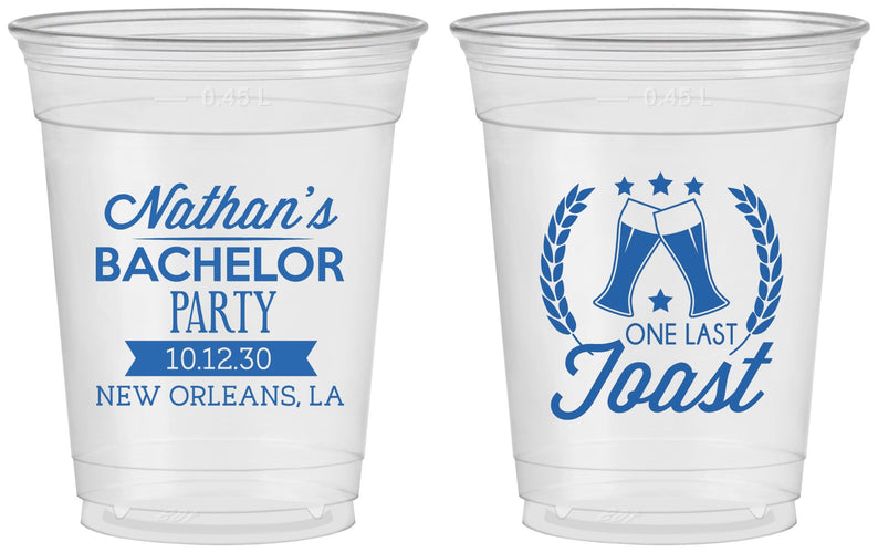 Custom Bachelor Party 16 oz Soft Sided Clear Cups - One Last Toast | 40095