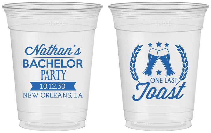 Custom Bachelor Party 16 oz Soft Sided Clear Cups - One Last Toast | 40095