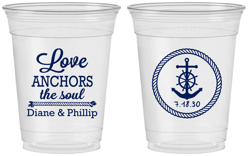 Custom Wedding 16 oz Soft Sided Clear Cups - Love Anchors The Soul | 405