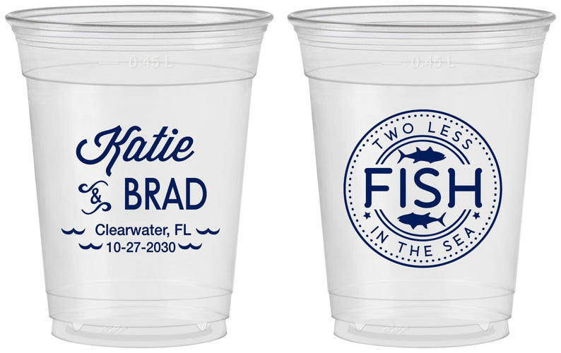 Custom Wedding 16 oz Soft Sided Clear Cups - Two Less Fish In The Sea | 421