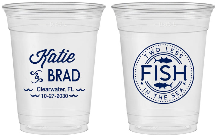 Custom Wedding 16 oz Soft Sided Clear Cups - Two Less Fish In The Sea | 421