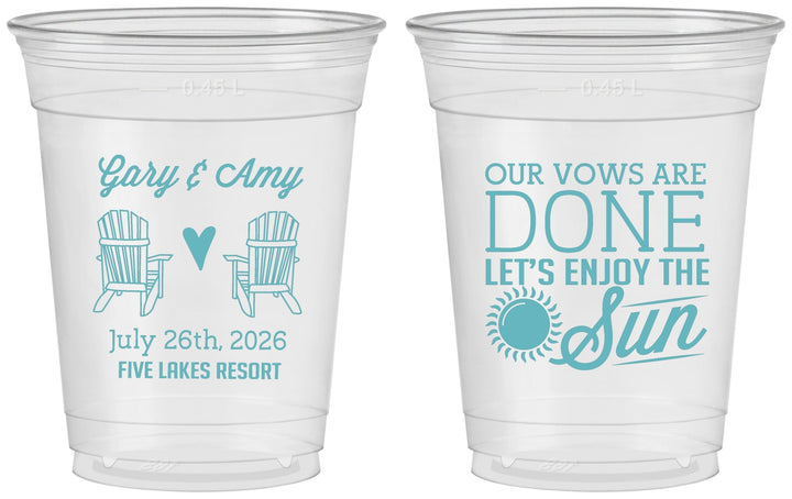 Custom Wedding 16 oz Soft Sided Clear Cups - Vows Are Done Enjoy Sun | 428