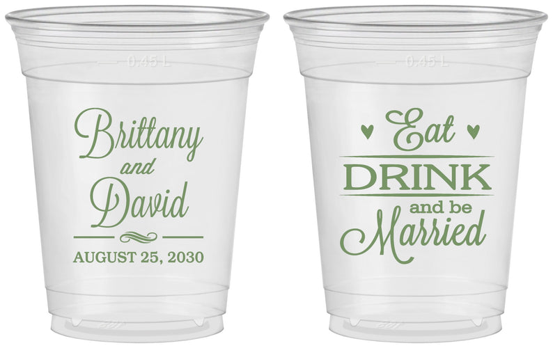 Custom Wedding 16 oz Soft Sided Clear Cups - Eat Drink Be Married | 430