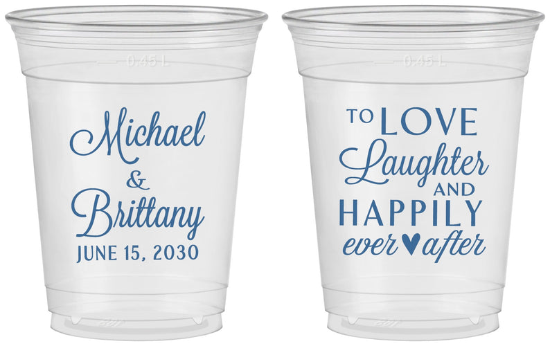 Custom Wedding 16 oz Soft Sided Clear Cups - Love Laughter Happily | 432