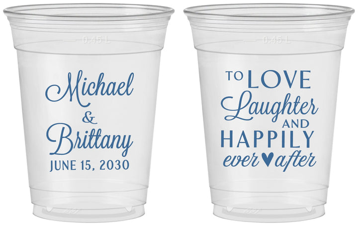 Custom Wedding 16 oz Soft Sided Clear Cups - Love Laughter Happily | 432