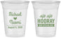 Custom Wedding 16 oz Soft Sided Clear Cups - Sip Sip Hooray | 437