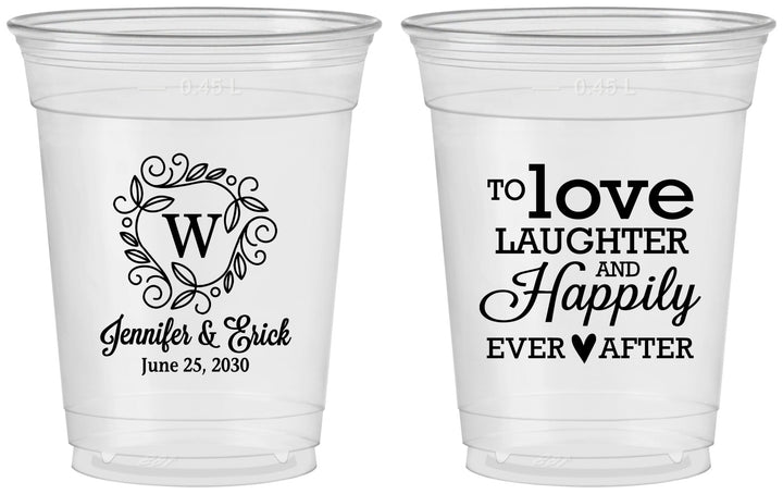 Custom Wedding 16 oz Soft Sided Clear Cups - Love Laughter Happily | 461