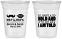 Custom Wedding 16 oz Soft Sided Clear Cups - To Have And To Hold | 491