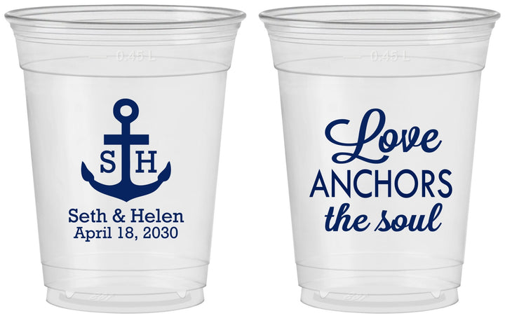 Custom Wedding 16 oz Soft Sided Clear Cups - Love Anchors The Soul | 494