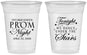 Custom Prom 16 oz Soft Sided Clear Cups - Tonight We Dance | 50000