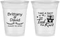 Custom Wedding 16 oz Soft Sided Clear Cups - Take A Shot We Tied The Knot | 553