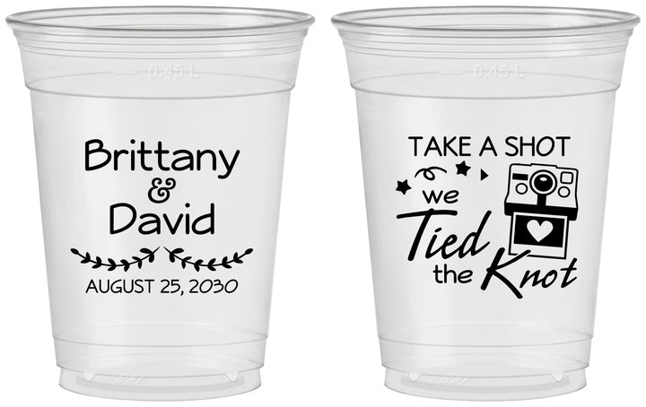 Custom Wedding 16 oz Soft Sided Clear Cups - Take A Shot We Tied The Knot | 553
