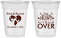 Custom Wedding 16 oz Soft Sided Clear Cups - The Hunt Is Over | 554