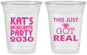 Custom Bachelorette 16 oz Soft Sided Clear Cups - This Just Got Real | 60013