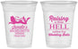Custom Bachelorette 16 oz Soft Sided Clear Cups - Raising A Little Hell | 60030