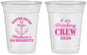 Custom Bachelorette 16 oz Soft Sided Clear Cups - I Do Drinking Team | 60038