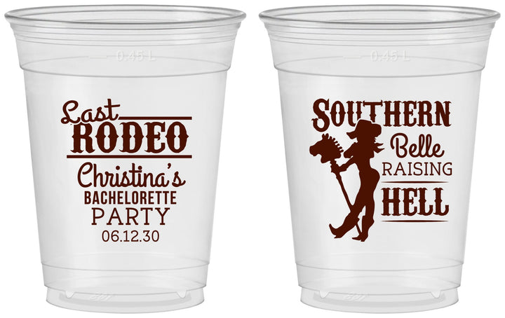 Custom Bachelorette 16 oz Soft Sided Clear Cups - Raising Hell Last Rodeo | 60042