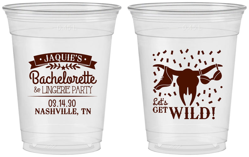 Custom Bachelorette 16 oz Soft Sided Clear Cups - Lets Get Wild Cowgirl | 60048