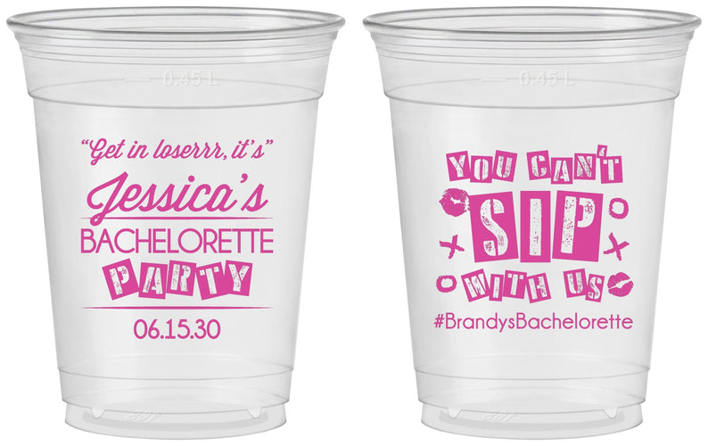 Custom Bachelorette 16 oz Soft Sided Clear Cups - Cant Sip With Us | 60051