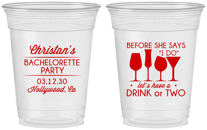 Custom Bachelorette 16 oz Soft Sided Clear Cups - Before She Says I Do | 60064