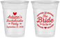 Custom Bachelorette 16 oz Soft Sided Clear Cups - Bride To Be | 60088