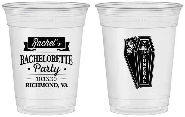Custom Bachelorette 16 oz Soft Sided Clear Cups - Rip Single Life | 60096
