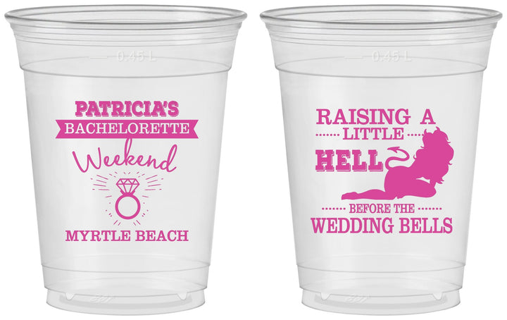 Custom Bachelorette 16 oz Soft Sided Clear Cups - Raising A Little Hell | 60104