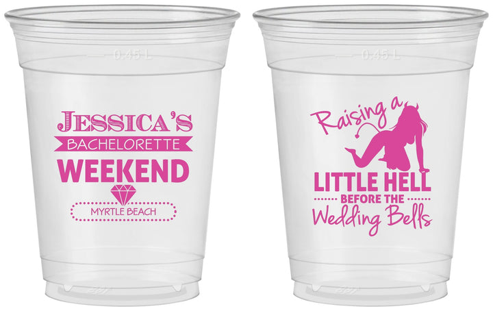Custom Bachelorette 16 oz Soft Sided Clear Cups - Raising A Little Hell | 60105