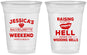 Custom Bachelorette 16 oz Soft Sided Clear Cups - Raising A Little Hell | 60106