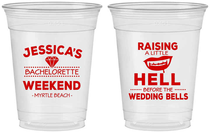 Custom Bachelorette 16 oz Soft Sided Clear Cups - Raising A Little Hell | 60106