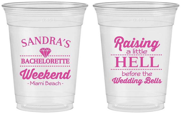 Custom Bachelorette 16 oz Soft Sided Clear Cups - Raising A Little Hell | 60108
