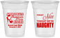 Custom Bachelorette 16 oz Soft Sided Clear Cups - Nice Tonight Naughty | 60112