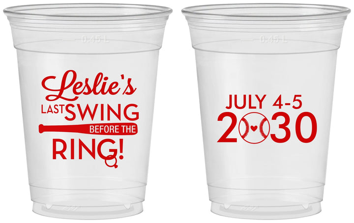 Custom Bachelorette 16 oz Soft Sided Clear Cups - Last Swing Before Ring | 60128