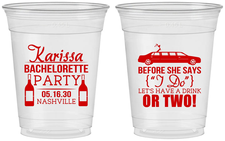 Custom Bachelorette 16 oz Soft Sided Clear Cups - Before She Says I Do | 60142