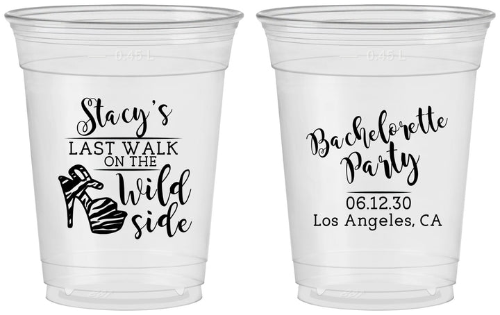 Custom Bachelorette 16 oz Soft Sided Clear Cups - Last Walk Wild Side | 60148