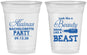 Custom Bachelorette 16 oz Soft Sided Clear Cups - Beauty Beast | 60161