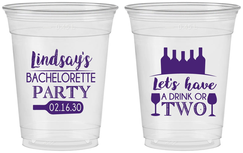Custom Bachelorette 16 oz Soft Sided Clear Cups - Wine Drink Or Two | 60178
